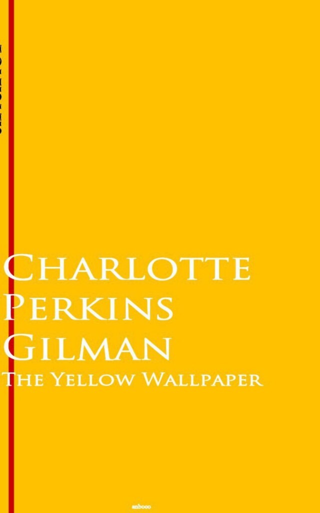 The Yellow Wallpaper