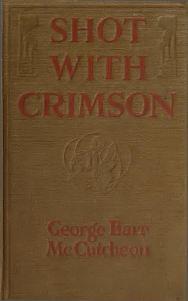 Book cover for Shot With Crimson