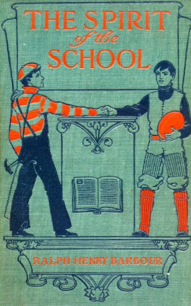 Book cover for The Spirit of the School