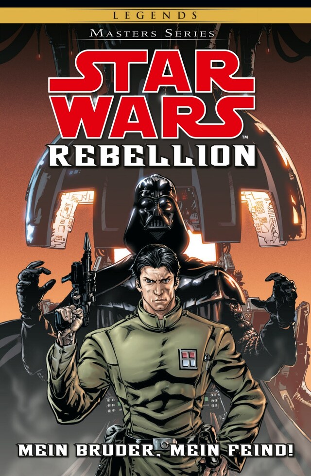 Buchcover für Star Wars Masters, Band 10 - Rebellion I - Mein Bruder, Mein Feind