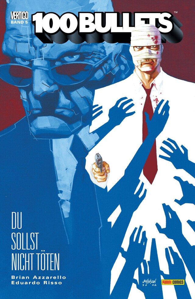 Book cover for 100 Bullets, Band 5 - Du sollst nicht töten