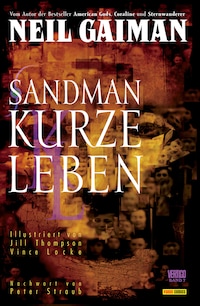 Sandman, Band 7 - Kurze Leben