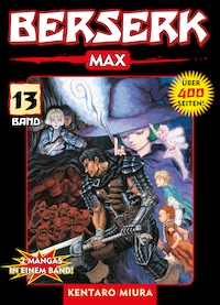 Berserk Max, Band 13