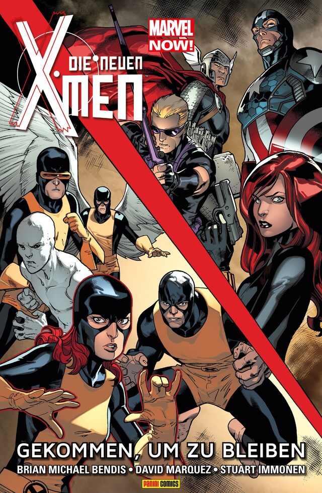 Book cover for Marvel Now! Die neuen X-Men 2 - Gekommen, um zu bleiben