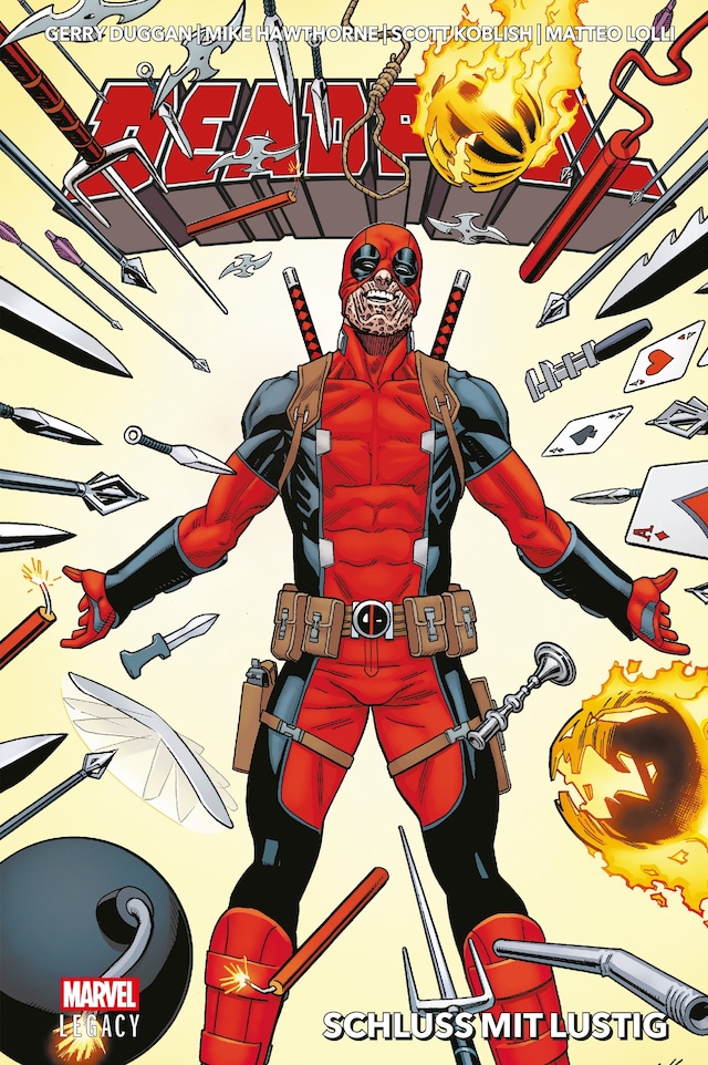 Marvel Legacy Paperback: Deadpool 3 - Schluss mit lustig