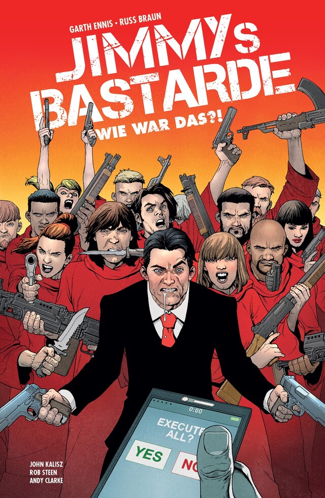 Book cover for Jimmys Bastarde, Band 2 -Wie war das?!