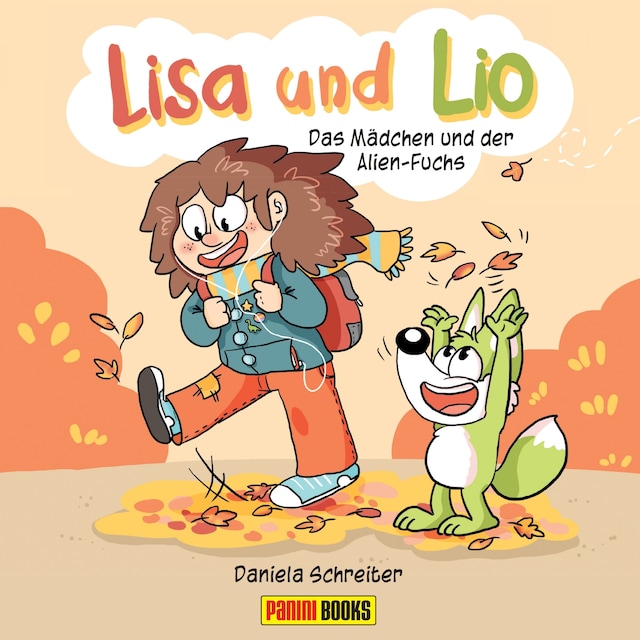 Okładka książki dla Lisa und Lio - Das Mädchen und der Alien-Fuchs