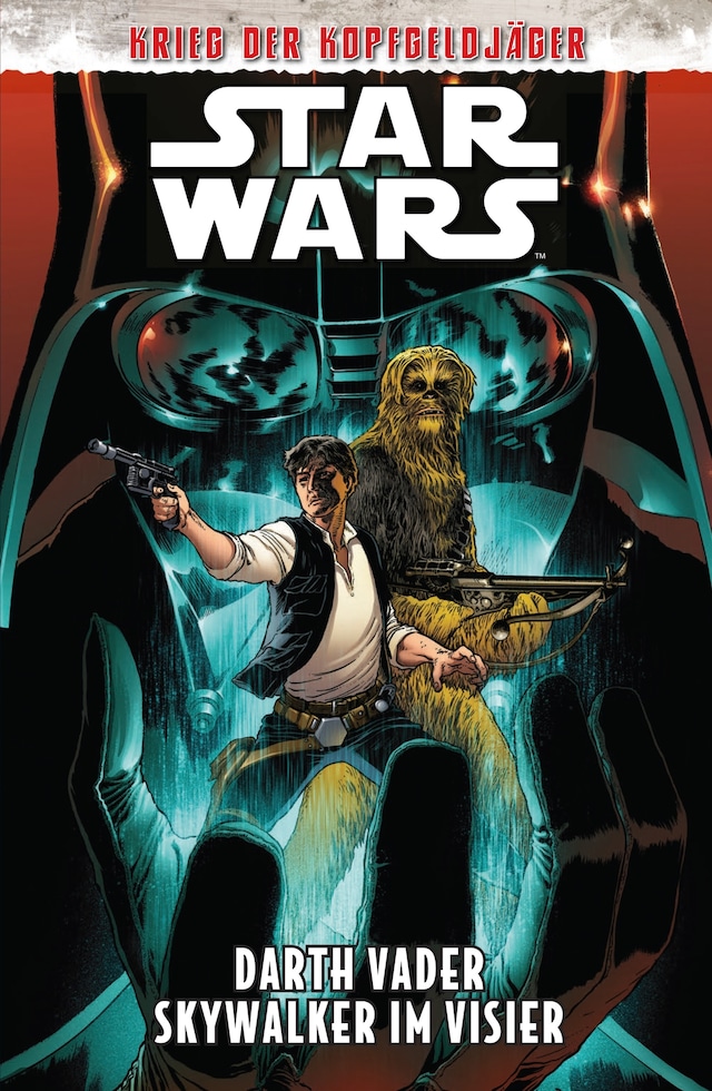 Okładka książki dla Star Wars - Darth Vader: Skywalker im Visier (Krieg der Kopfgeldjäger)