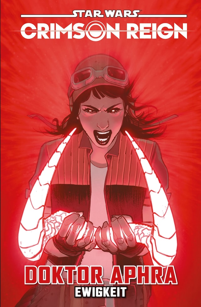 Book cover for Star Wars: Doktor Aphra 4 - Crimson Reign - Ewigkeit