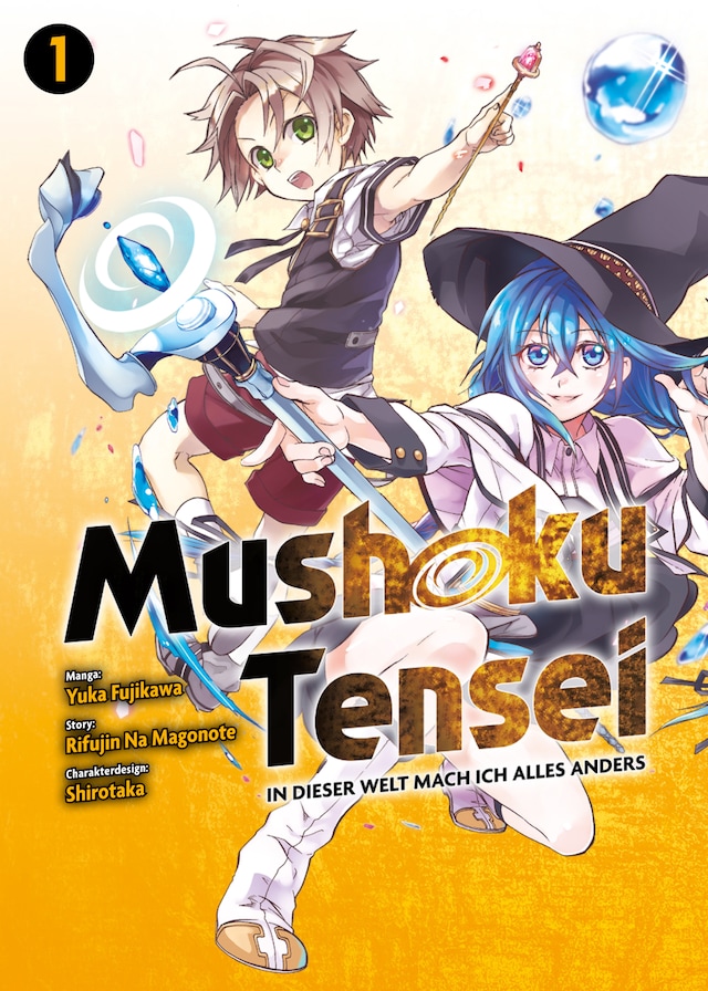 Buchcover für Mushoku Tensei, Band 1 - In dieser Welt mach ich alles anders