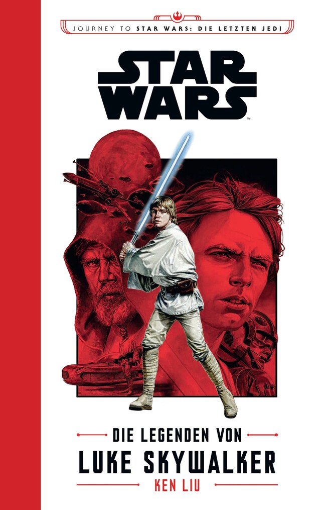 Book cover for Star Wars: Die Legenden von Luke Skywalker