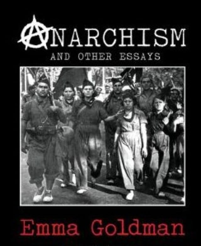 Okładka książki dla Anarchism and Other Essays