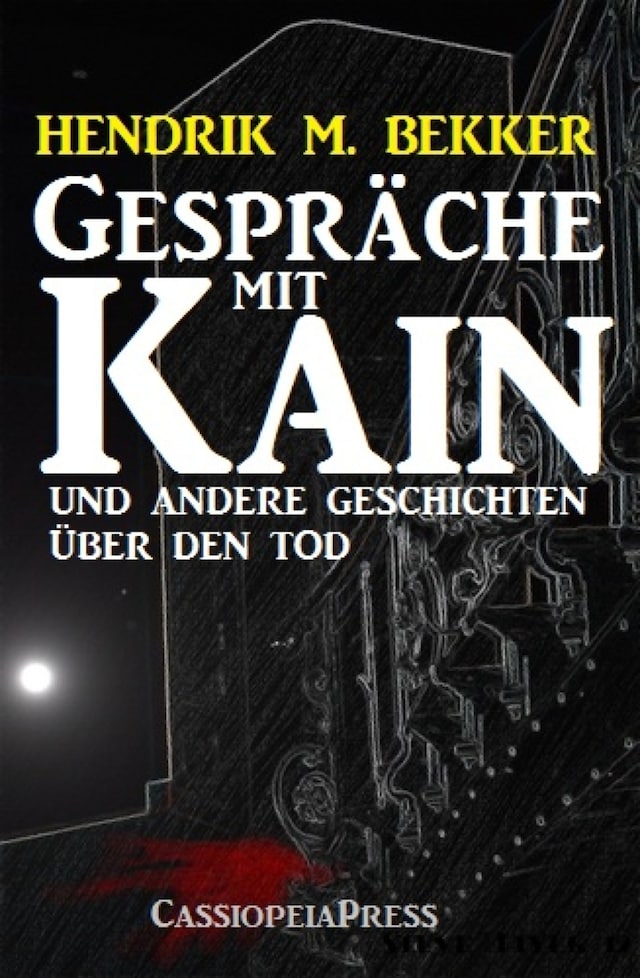 Book cover for Gespräche mit Kain und andere Geschichten über den Tod