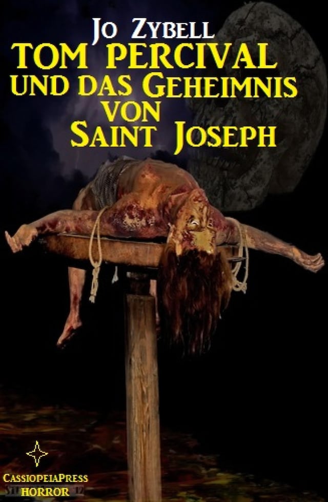 Couverture de livre pour Tom Percival und das Geheimnis von Saint Joseph