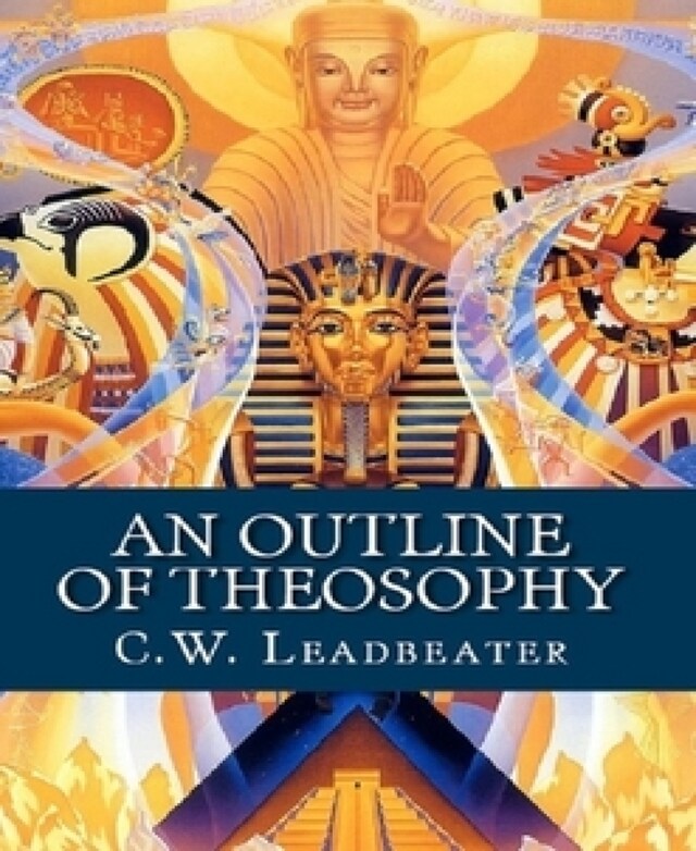 Book cover for An Outline of Theosophy