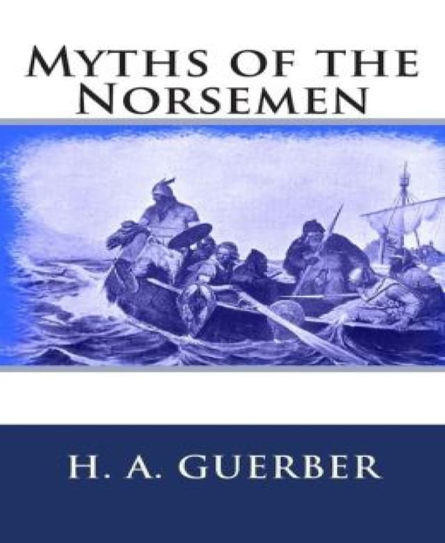 Kirjankansi teokselle Myths of the Norsemen