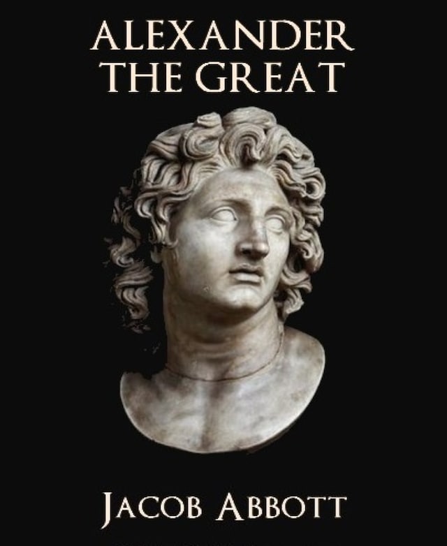 Kirjankansi teokselle Alexander the Great