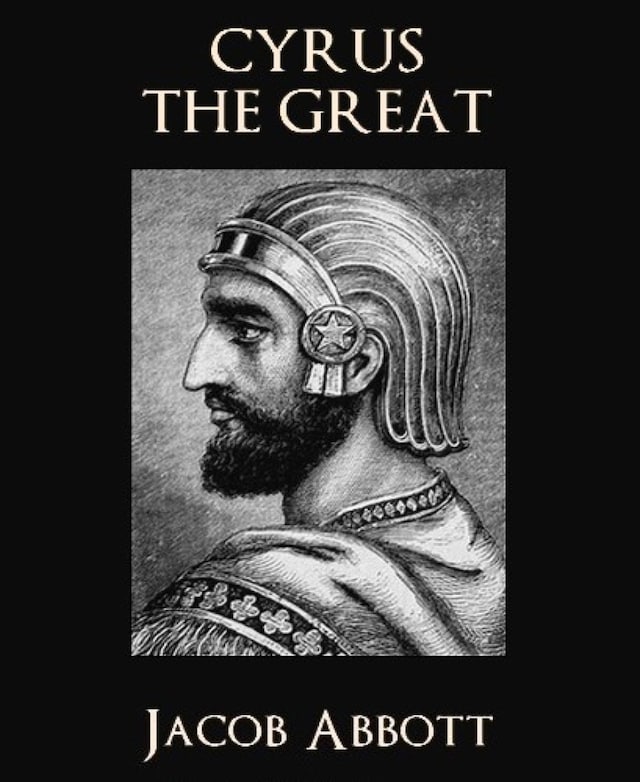 Kirjankansi teokselle Cyrus the Great