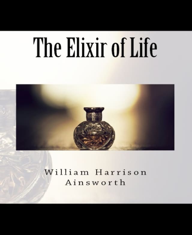 Bokomslag för The Elixir of Life