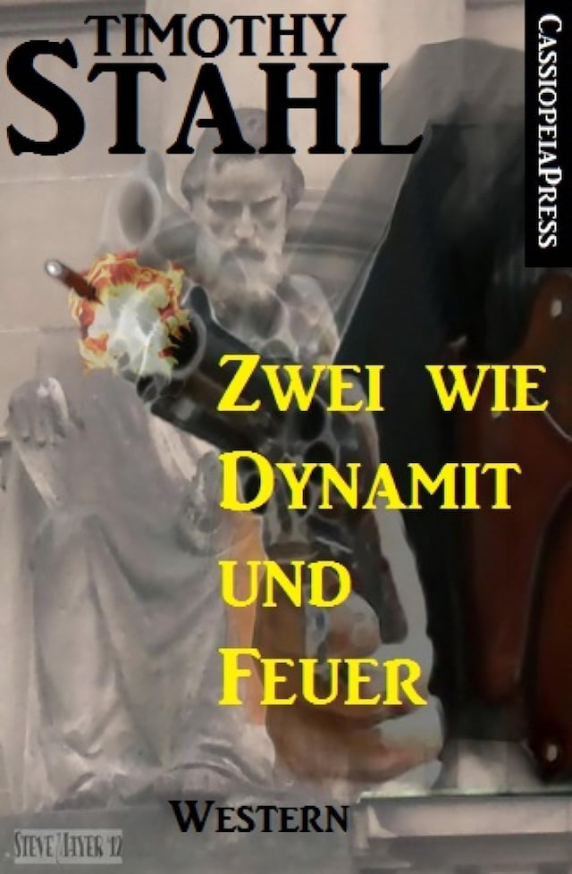 Book cover for Zwei wie Dynamit und Feuer: Western