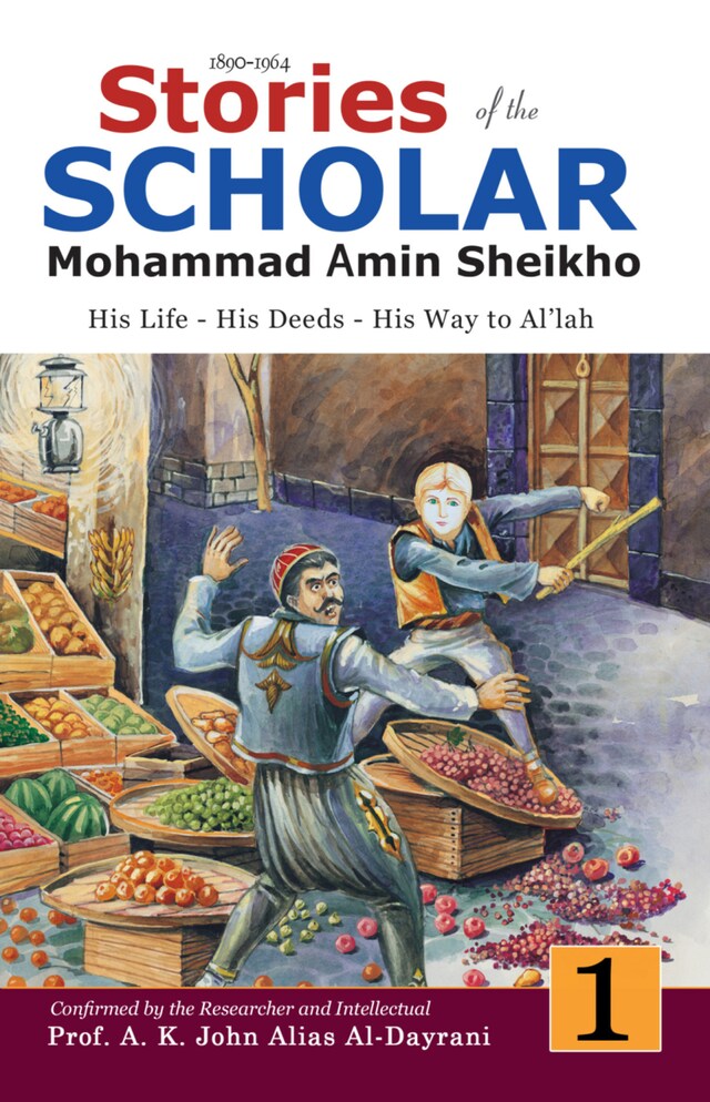 Bogomslag for Stories of the Scholar Mohammad Amin Sheikho - Part One