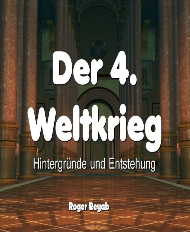 Buchcover für Der 4. Weltkrieg