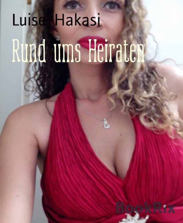 Buchcover für Rund ums Heiraten