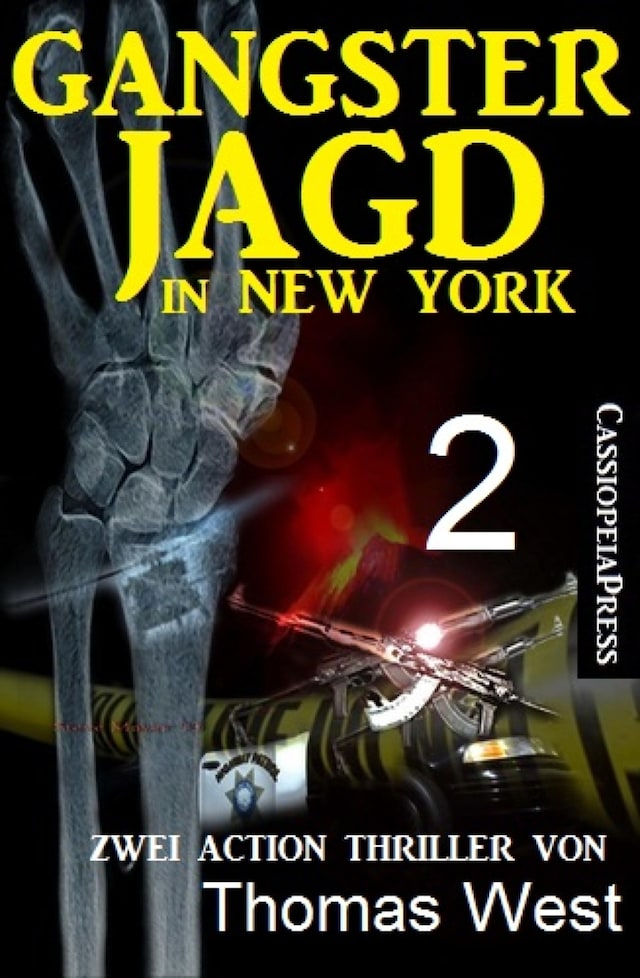 Book cover for Gangsterjagd in New York 2 - Zwei Action Thriller