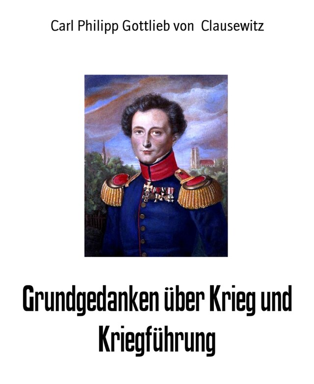 Buchcover für Grundgedanken über Krieg und Kriegführung