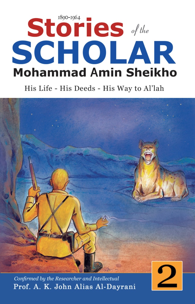 Book cover for Stories of the Scholar Mohammad Amin Sheikho - Part Two