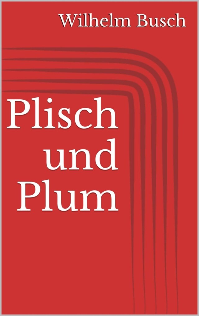 Plisch und Plum