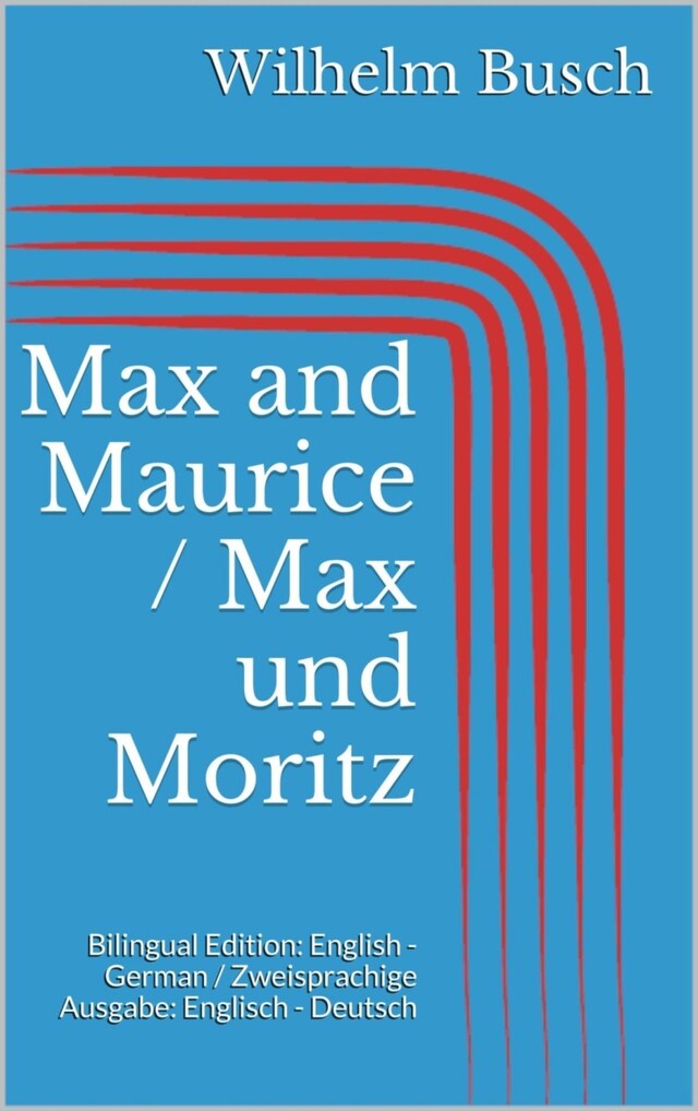 Kirjankansi teokselle Max and Maurice / Max und Moritz