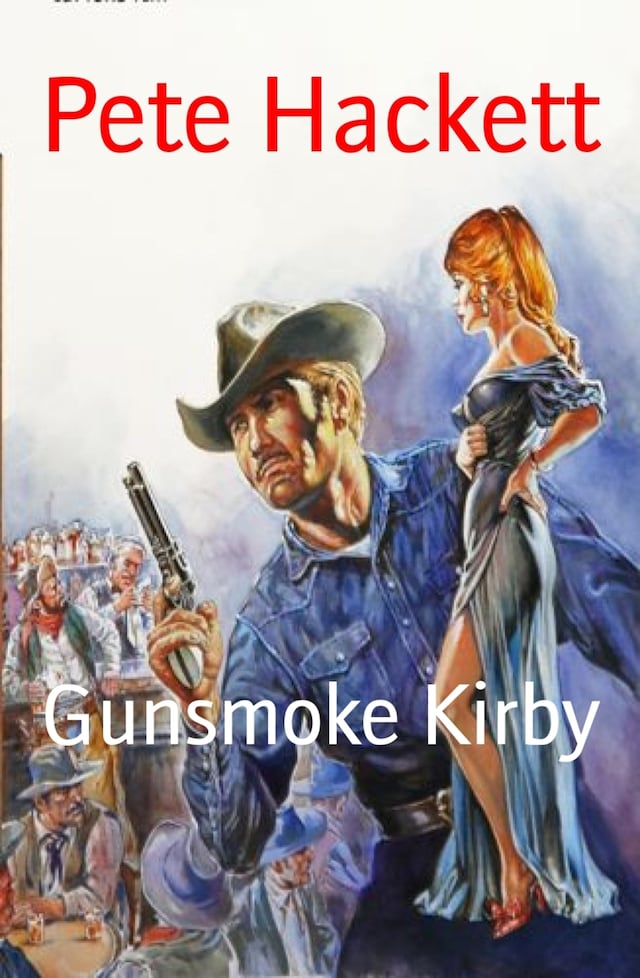 Book cover for Gunsmoke Kirby