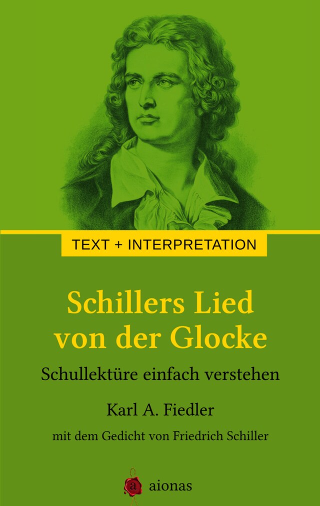 Buchcover für Schillers Lied von der Glocke. Text und Interpretation