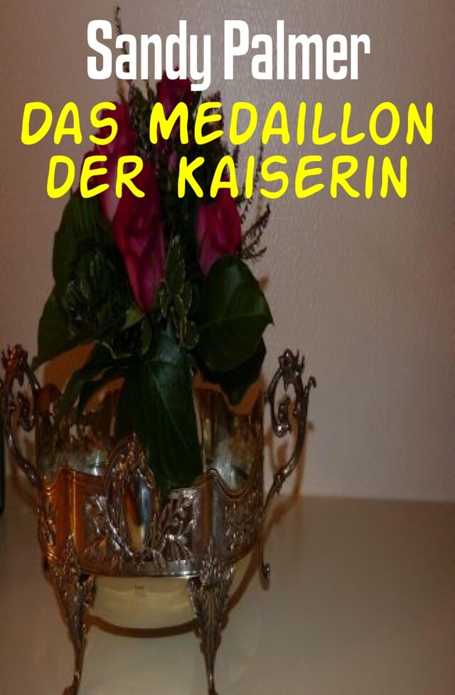 Book cover for Das Medaillon der Kaiserin