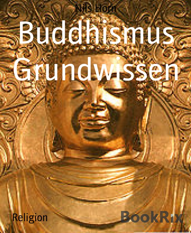 Book cover for Buddhismus Grundwissen