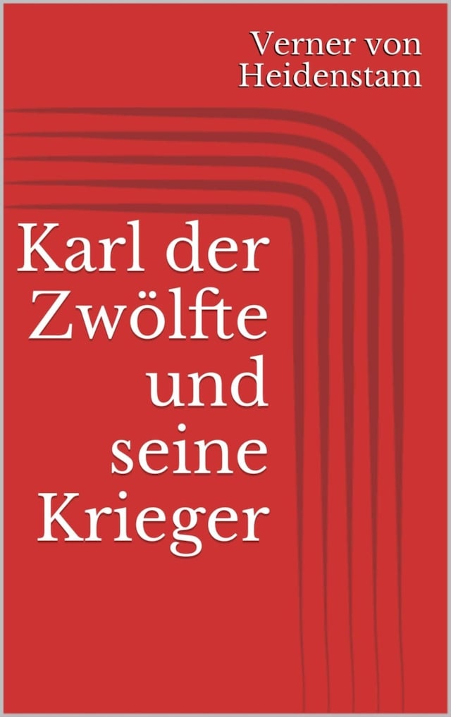 Book cover for Karl der Zwölfte und seine Krieger