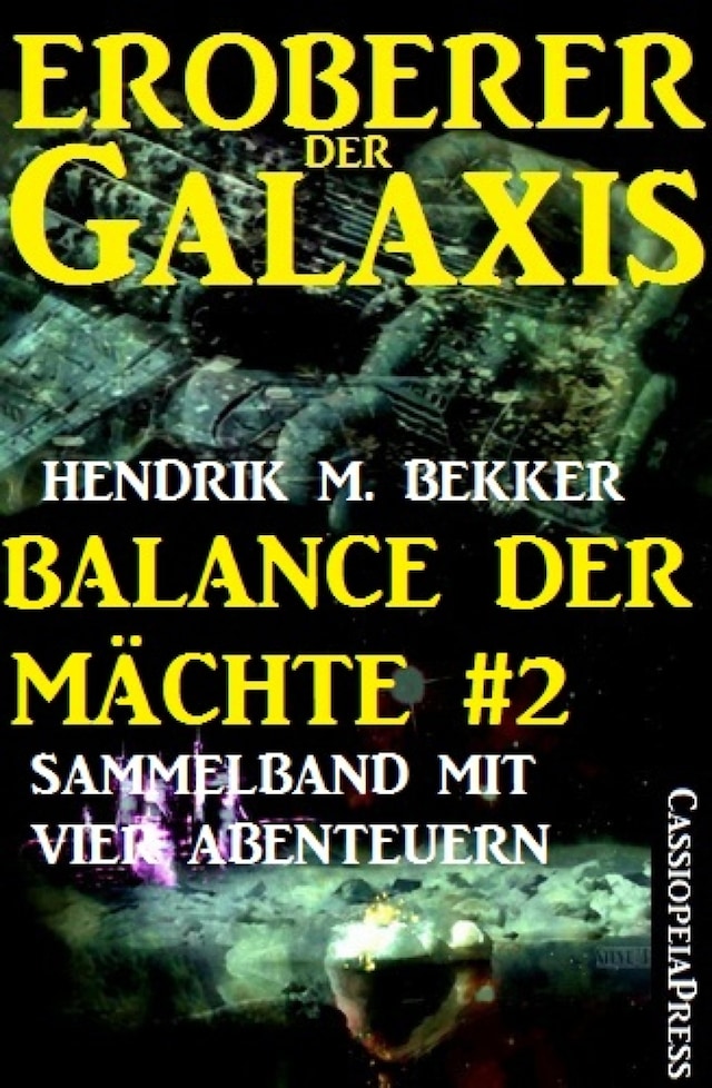 Buchcover für Balance der Mächte 2 (Eroberer der Galaxis: Sammelband mit vier Abenteuern)