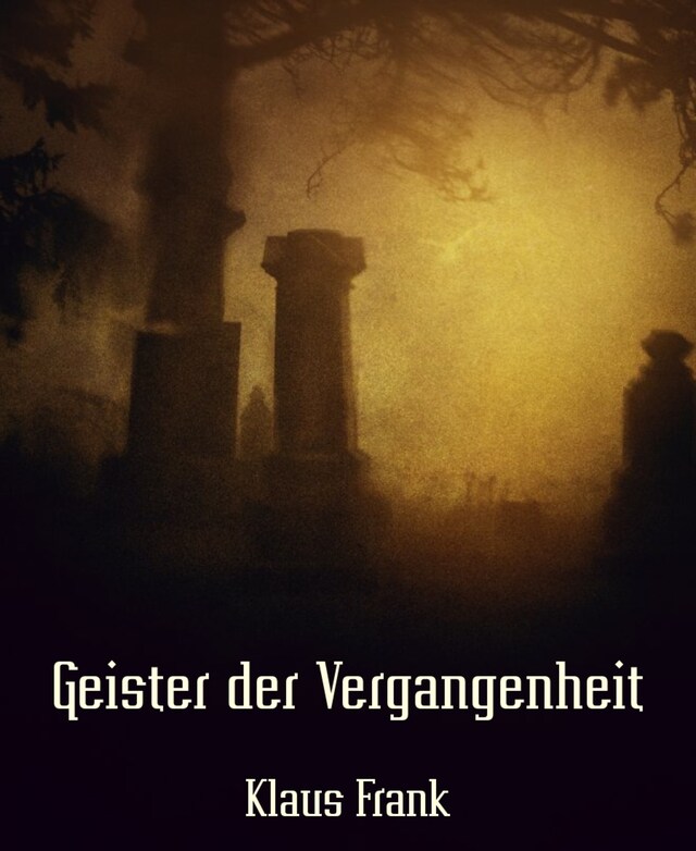 Book cover for Geister der Vergangenheit