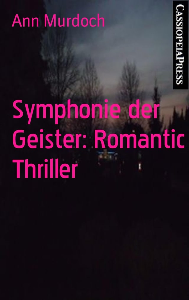 Boekomslag van Symphonie der Geister: Romantic Thriller