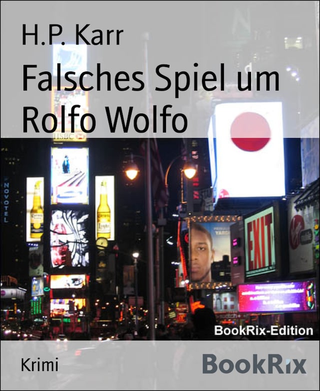 Boekomslag van Falsches Spiel um Rolfo Wolfo