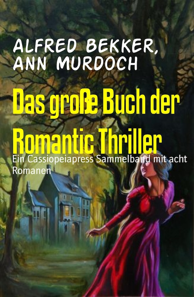 Book cover for Das große Buch der Romantic Thriller