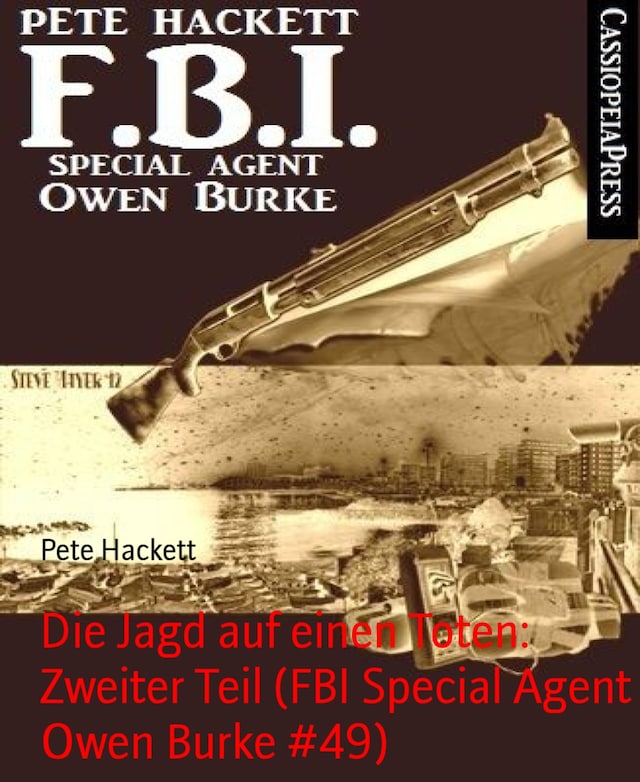 Bokomslag för Die Jagd auf einen Toten: Zweiter Teil (FBI Special Agent Owen Burke #49)