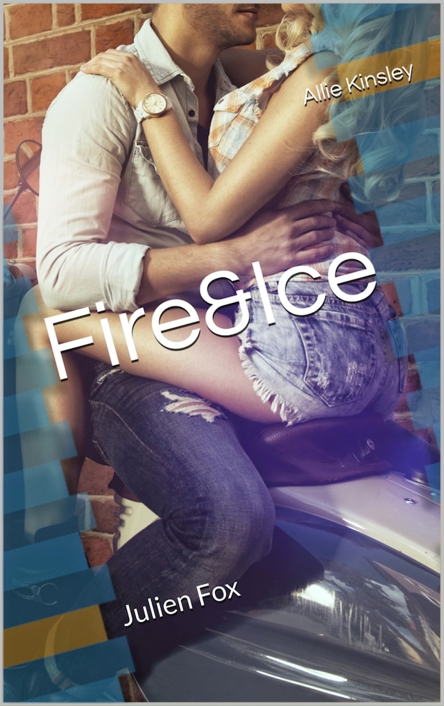 Buchcover für Fire&Ice 8 - Julien Fox