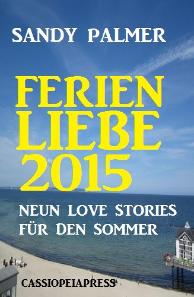 Book cover for Ferienliebe 2015: Neun Love Stories für den Sommer