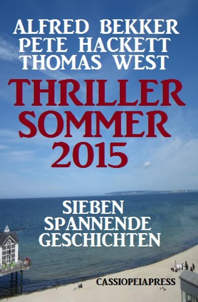 Book cover for Thriller Sommer 2015: Sieben spannende Geschichten