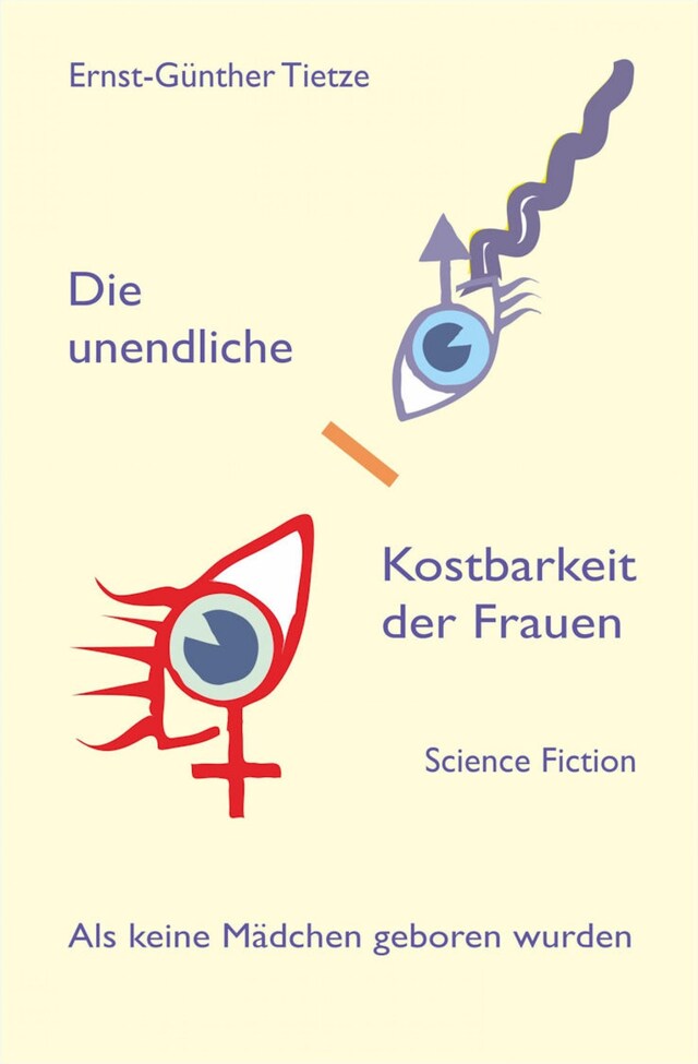 Book cover for Die unendliche Kostbarkeit der Frauen