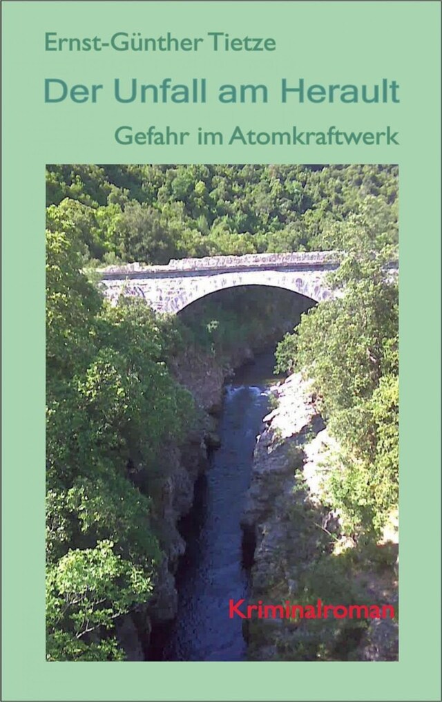 Book cover for Der Unfall am herault