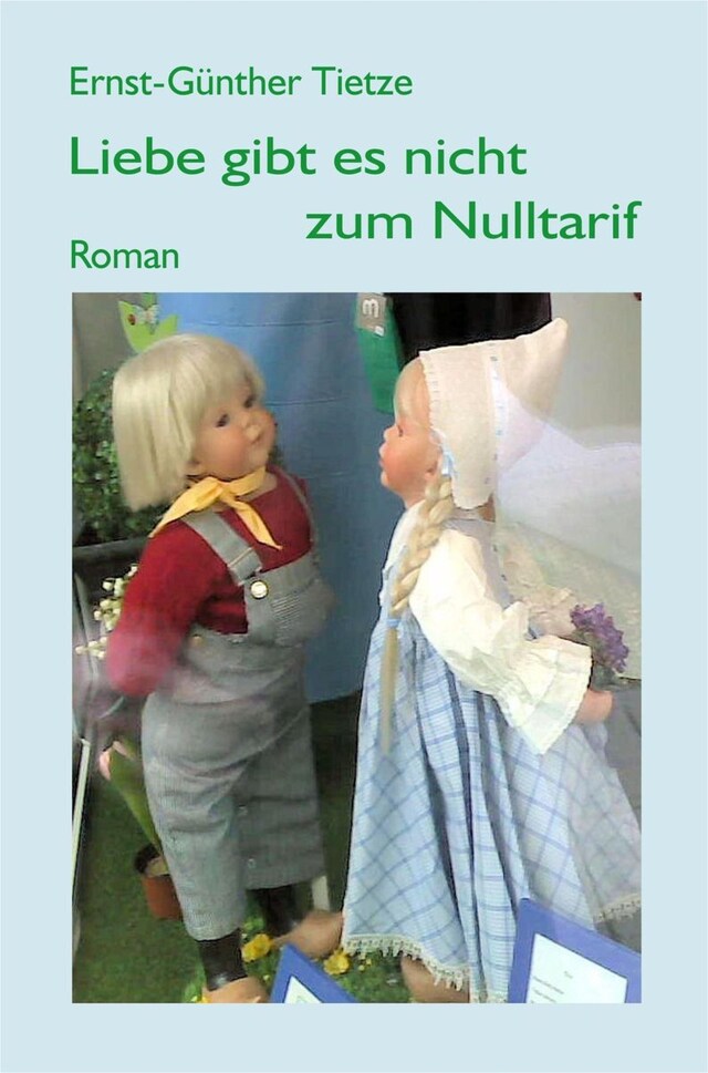 Buchcover für Liebe gibt es nicht zum Nulltarif