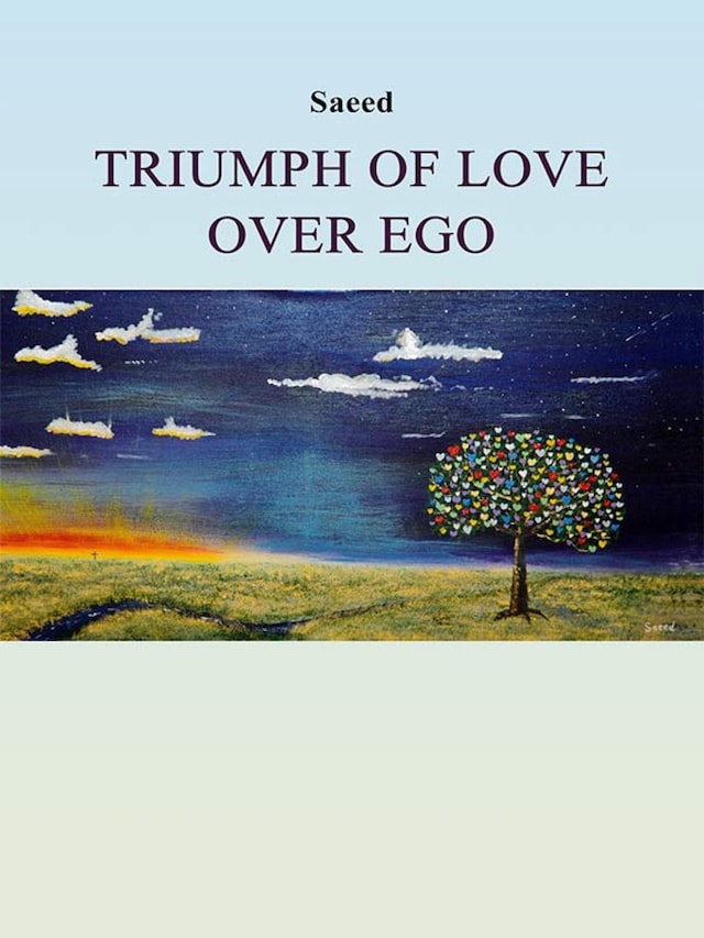 Book cover for Triumph Of Love Over Ego